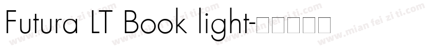 Futura LT Book light字体转换